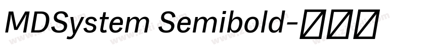 MDSystem Semibold字体转换 MDSystem Semibold字体转换
